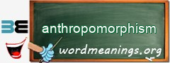 WordMeaning blackboard for anthropomorphism